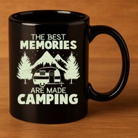 The Best Memories Are Made Camping 11oz C Handle Ceramic Mug