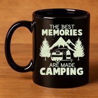 The Best Memories Are Made Camping 11oz C Handle Ceramic Mug