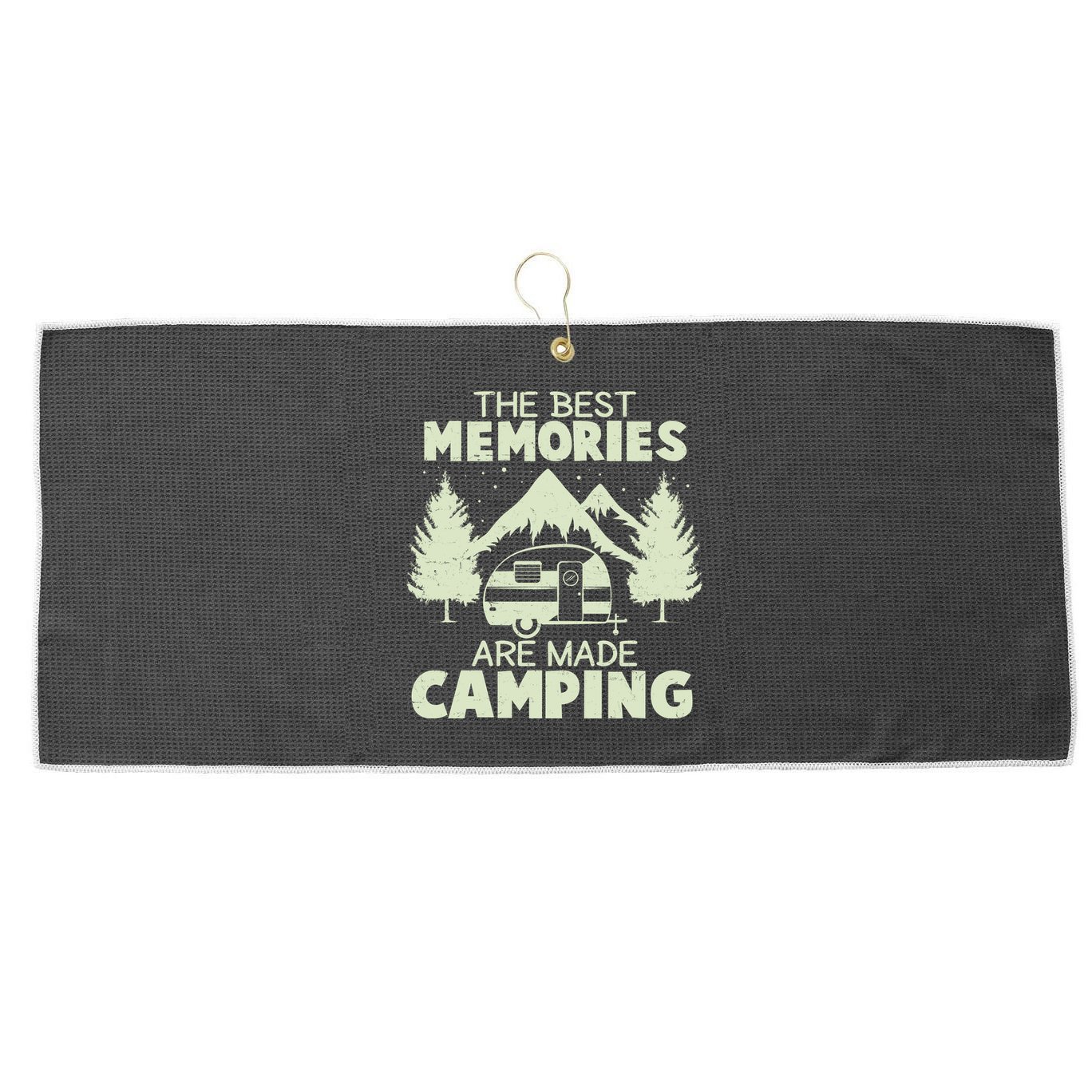 The Best Memories Are Made Camping Large Microfiber Waffle Golf Towel