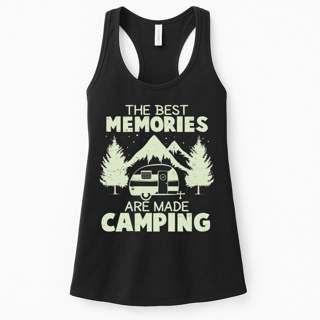 The Best Memories Are Made Camping Womens Tank Top