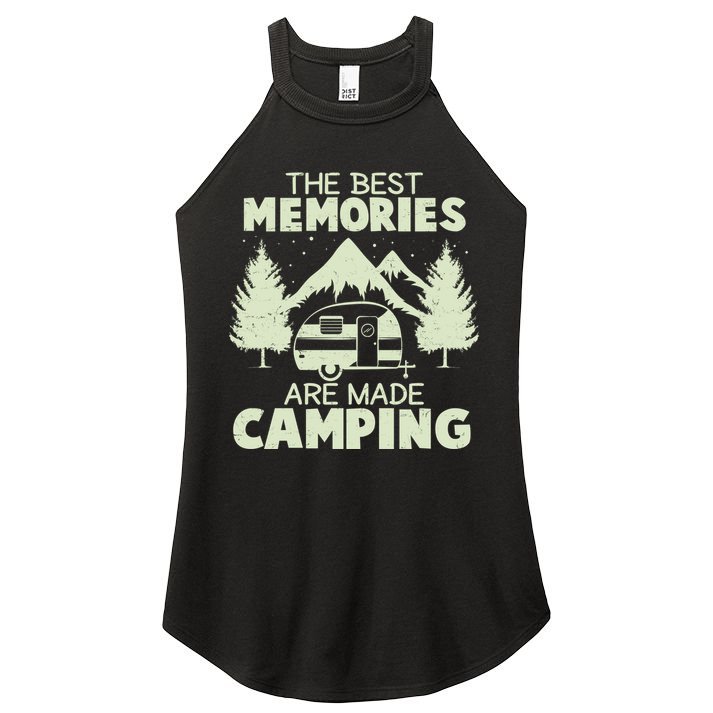 The Best Memories Are Made Camping Women's Perfect Tri Rocker Tank