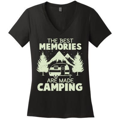 The Best Memories Are Made Camping Women's V-Neck T-Shirt