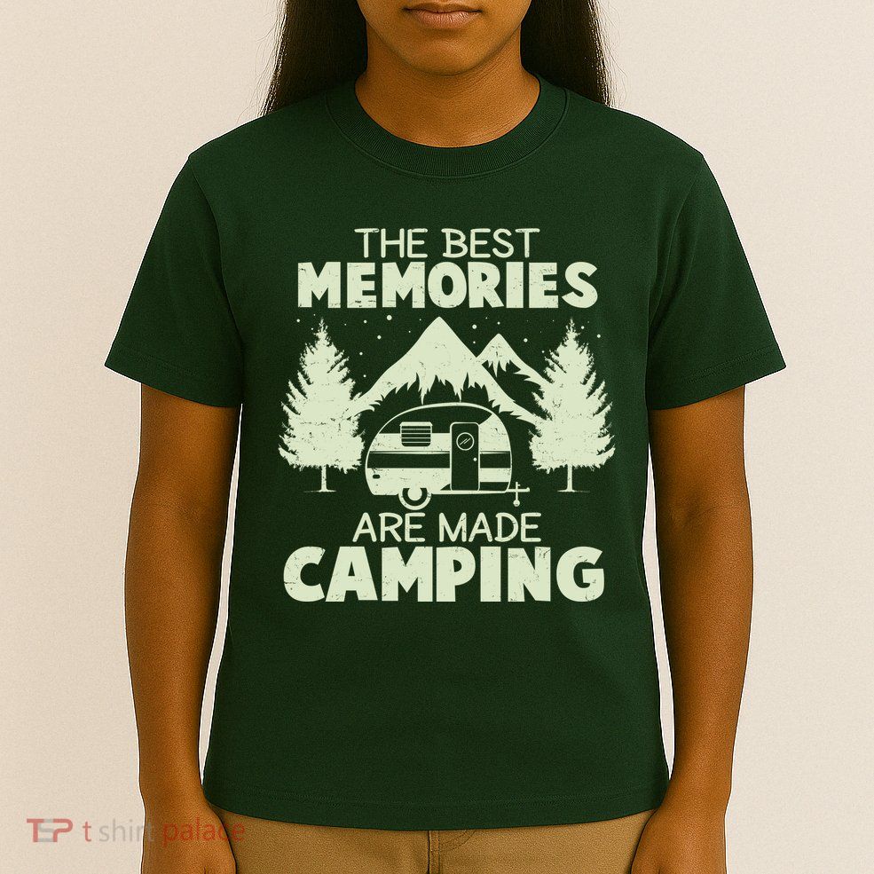 The Best Memories Are Made Camping T-Shirt