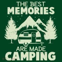 The Best Memories Are Made Camping T-Shirt