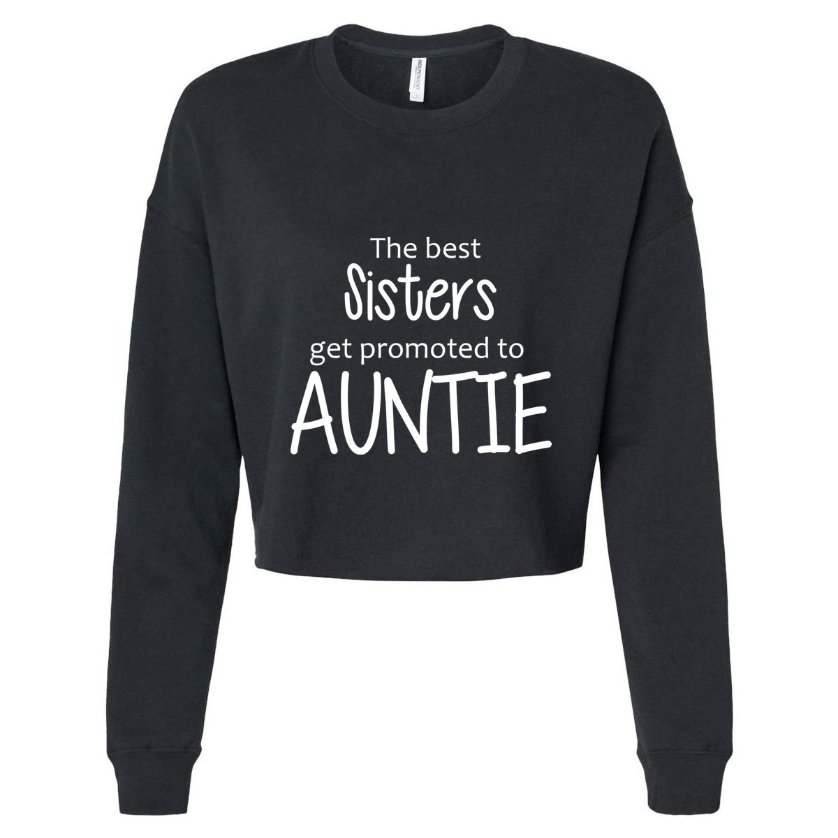 The Best Sisters Get Promoted To Auntie  Cool Comfort Performance Bucket Hat