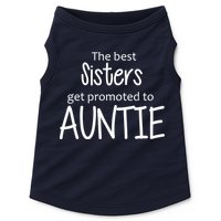 The Best Sisters Get Promoted To Auntie  Doggie Tank