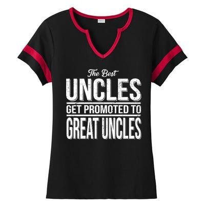 The Best Uncles Get Promoted To Great Uncles Ladies Halftime Notch Neck Tee