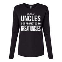 The Best Uncles Get Promoted To Great Uncles Womens Cotton Relaxed Long Sleeve T-Shirt