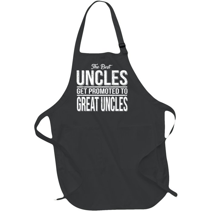 The Best Uncles Get Promoted To Great Uncles Full-Length Apron With Pockets