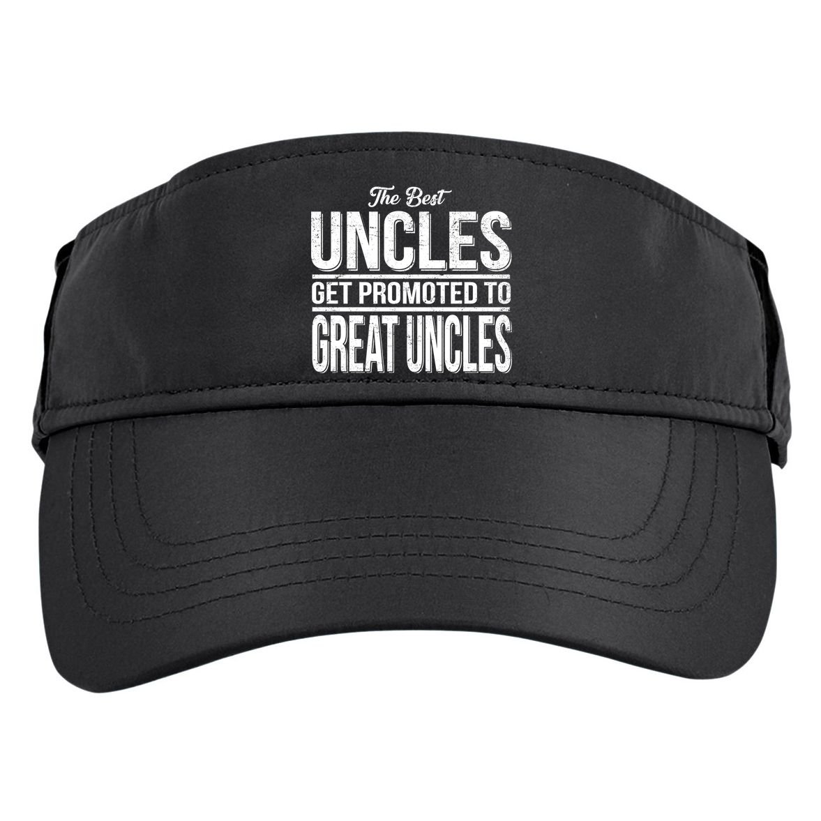 The Best Uncles Get Promoted To Great Uncles Adult Drive Performance Visor
