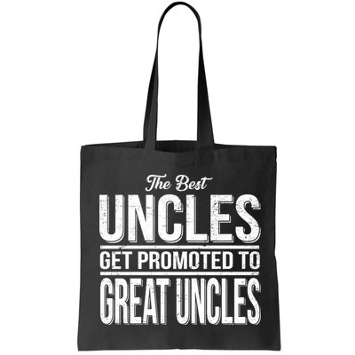 The Best Uncles Get Promoted To Great Uncles Bag