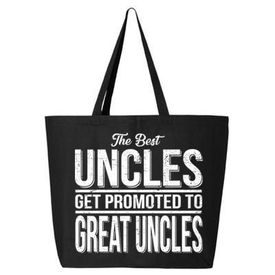 The Best Uncles Get Promoted To Great Uncles 25L Jumbo Tote