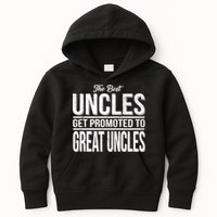 The Best Uncles Get Promoted To Great Uncles Kids Hoodie