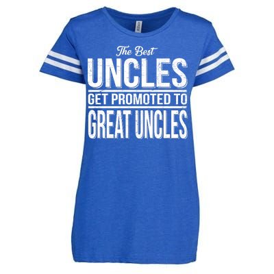 The Best Uncles Get Promoted To Great Uncles Enza Ladies Jersey Football T-Shirt