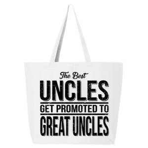 The Best Uncles Get Promoted To Great Uncles 25L Jumbo Tote