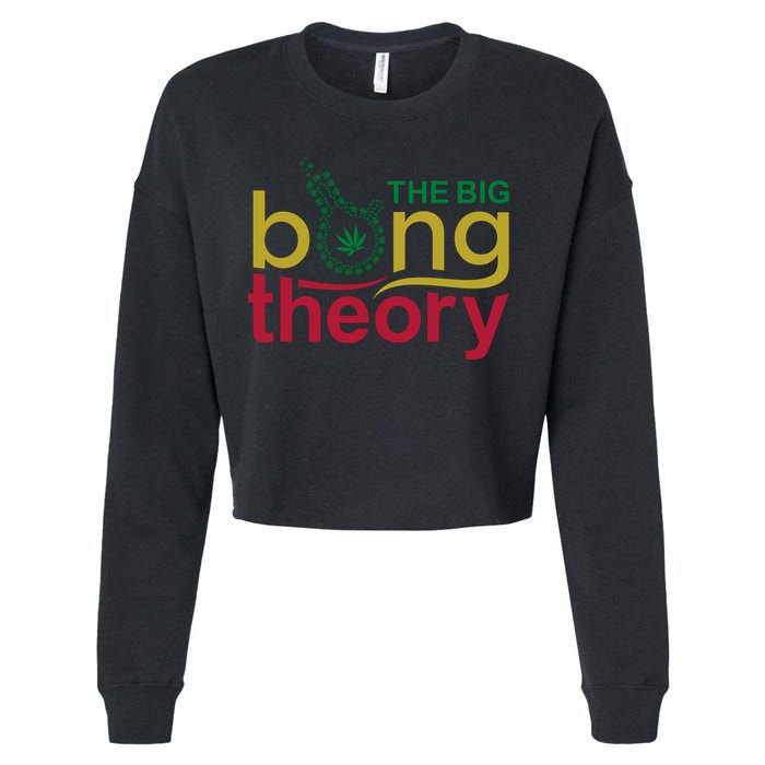 The Big Bong Theory Funny Cropped Pullover Crew