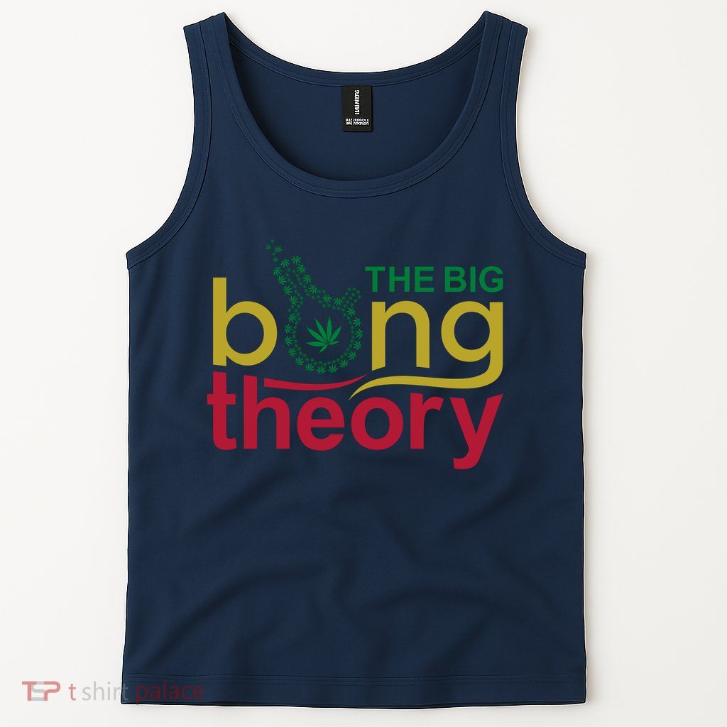 The Big Bong Theory Funny Tank Top