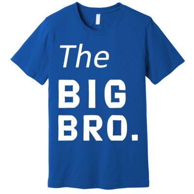 The Big Brother Premium T-Shirt