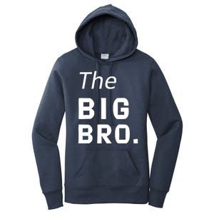 The Big Brother Women's Pullover Hoodie