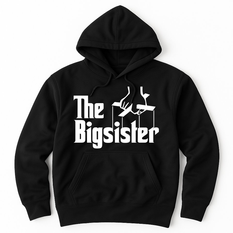 The Bigsister Hoodie
