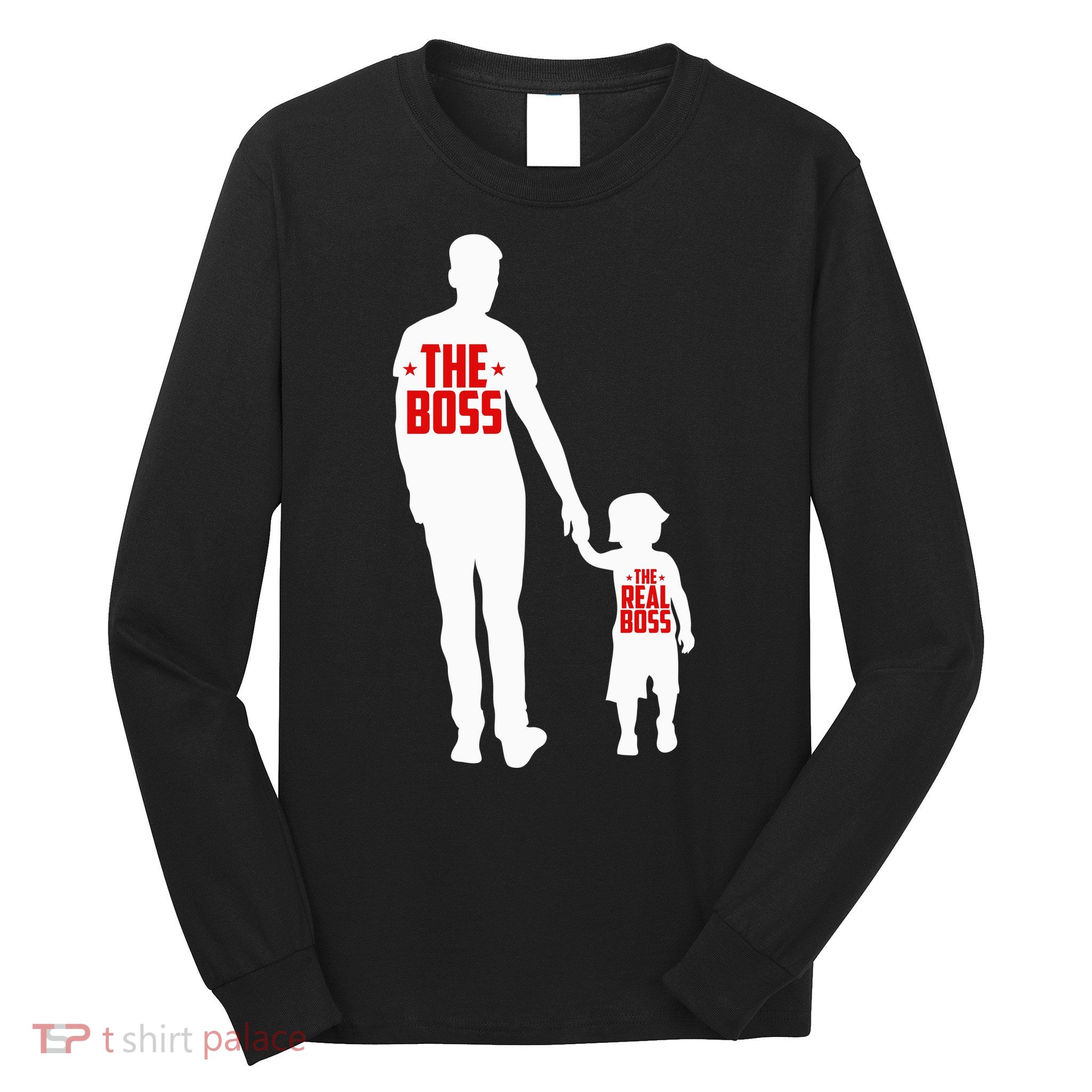 The Boss The Real Boss Father And Child Long Sleeve Shirt
