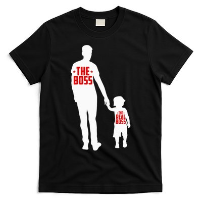 The Boss The Real Boss Father And Child T-Shirt