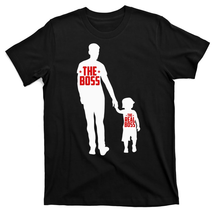 The Boss The Real Boss Father And Child T-Shirt