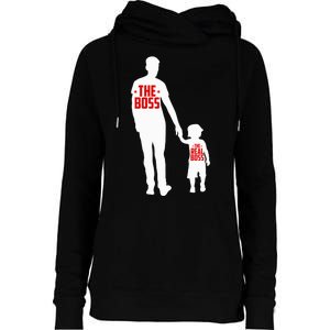 The Boss The Real Boss Father And Child Womens Funnel Neck Pullover Hood