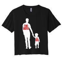 The Boss The Real Boss Father And Child Women's Crop Top Tee