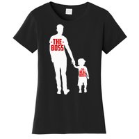 The Boss The Real Boss Father And Child Women's T-Shirt