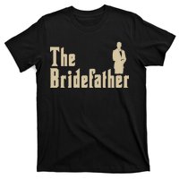 The Bridefather T-Shirt