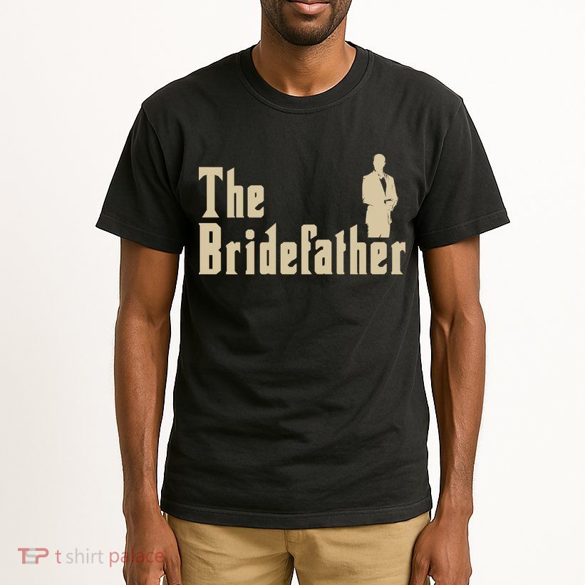 The Bridefather Tall T-Shirt