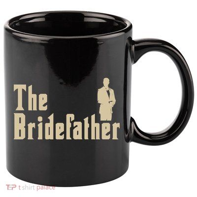 The Bridefather 11oz C Handle Ceramic Mug