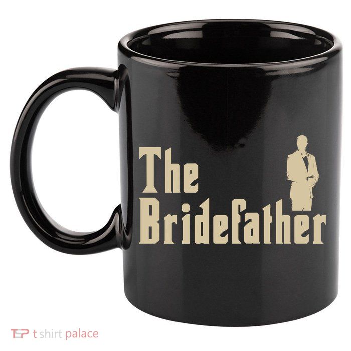 The Bridefather 11oz C Handle Ceramic Mug