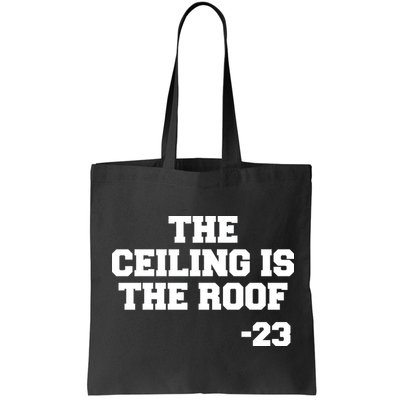 The Ceiling is the Roof 23 MJ College Text Bag