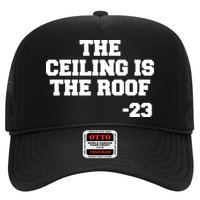 The Ceiling is the Roof 23 MJ College Text Trucker Hat