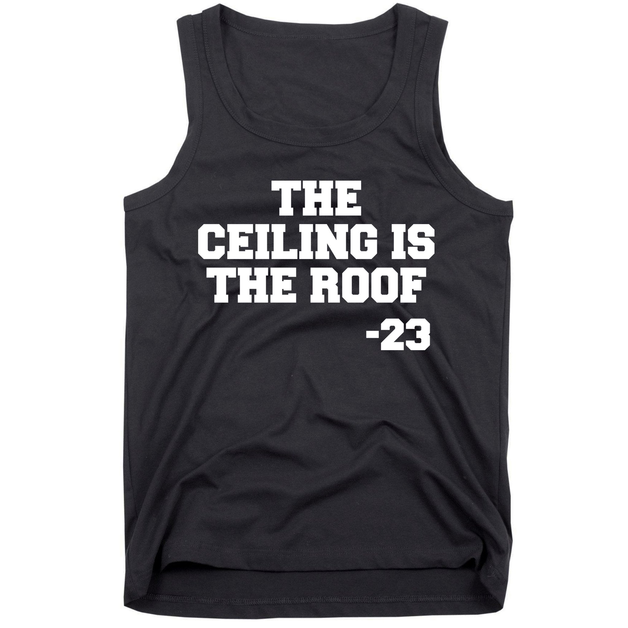 The Ceiling is the Roof 23 MJ College Text Tank Top