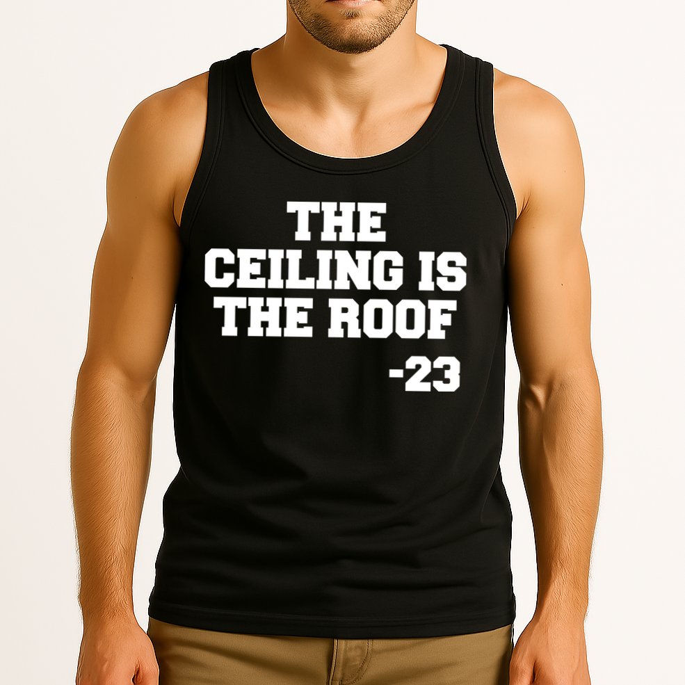 The Ceiling is the Roof 23 MJ College Text Tank Top