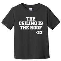 The Ceiling is the Roof 23 MJ College Text Toddler T-Shirt