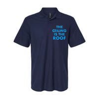 The Ceiling is the Roof MJ Funny Quote Softstyle Adult Sport Polo