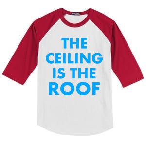 The Ceiling is the Roof MJ Funny Quote Kids Colorblock Raglan Jersey