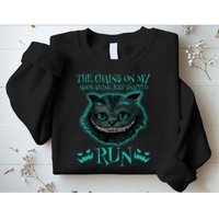 The Chains On My Mood Swings Just Snapped Run Sweatshirt