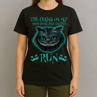 The Chains On My Mood Swings Just Snapped Run T-Shirt