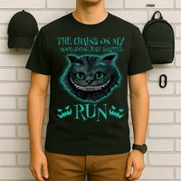 The Chains On My Mood Swings Just Snapped Run T-Shirt