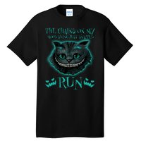 The Chains On My Mood Swings Just Snapped Run Tall T-Shirt