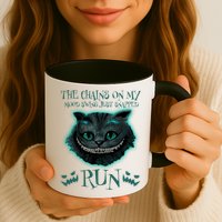 The Chains On My Mood Swings Just Snapped Run Mug