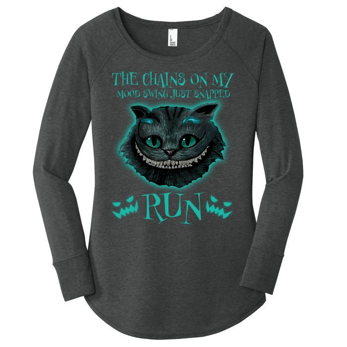 The Chains On My Mood Swings Just Snapped Run Women's Perfect Tri Tunic Long Sleeve Shirt