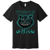 The Chains On My Mood Swings Just Snapped Run Premium T-Shirt