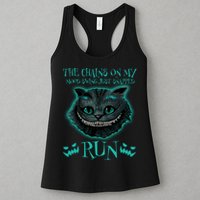 The Chains On My Mood Swings Just Snapped Run Womens Tank Top
