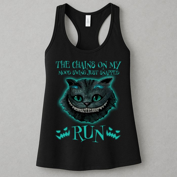 The Chains On My Mood Swings Just Snapped Run Womens Tank Top